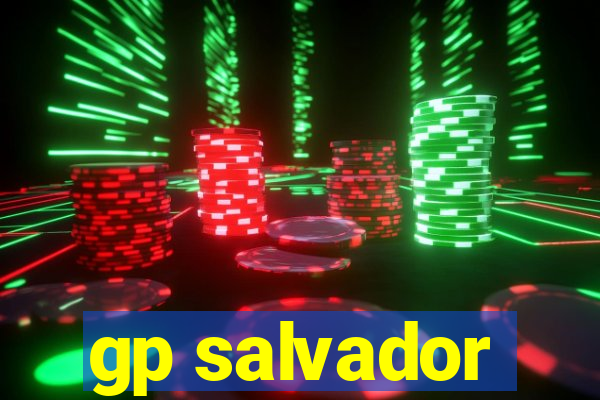 gp salvador